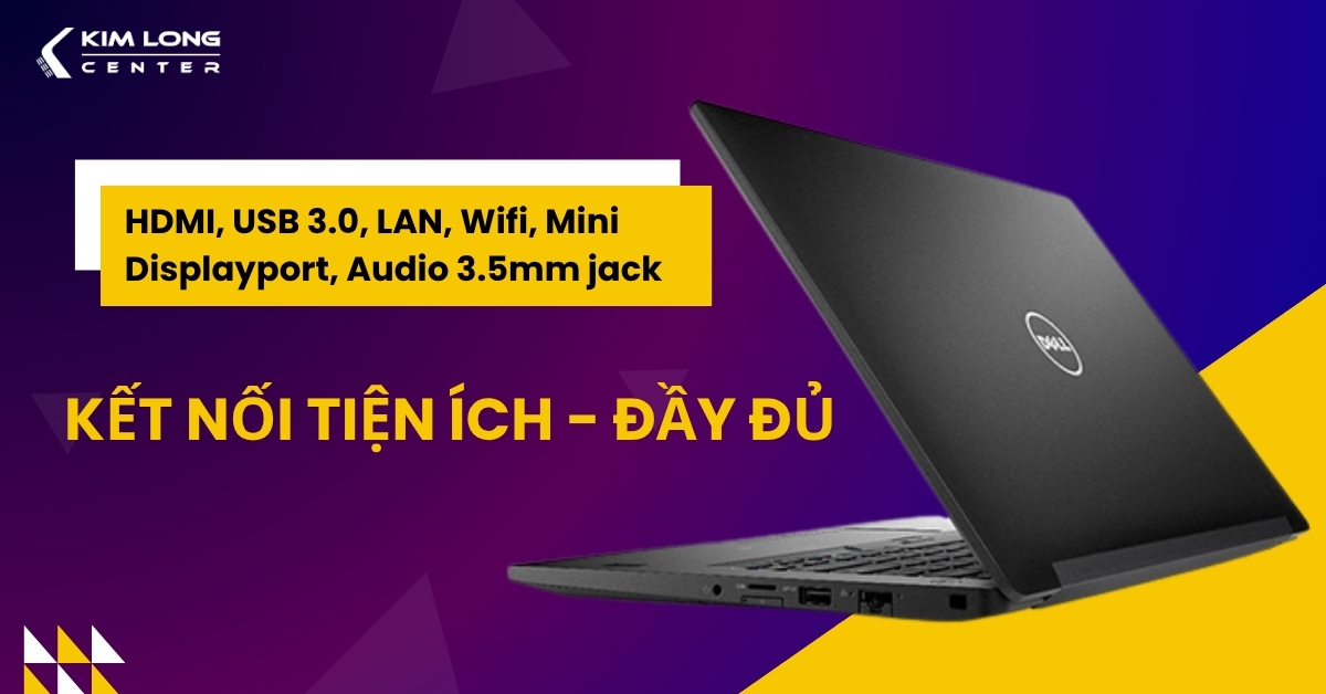 Cổng kết nối Dell Latitude 7470