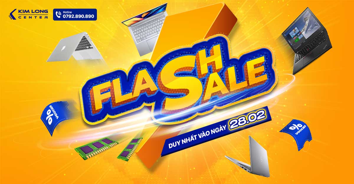 FLASH SALE BÙNG NỔ CHỈ DIỄN RA DUY NHẤT VÀO NGÀY 28/02