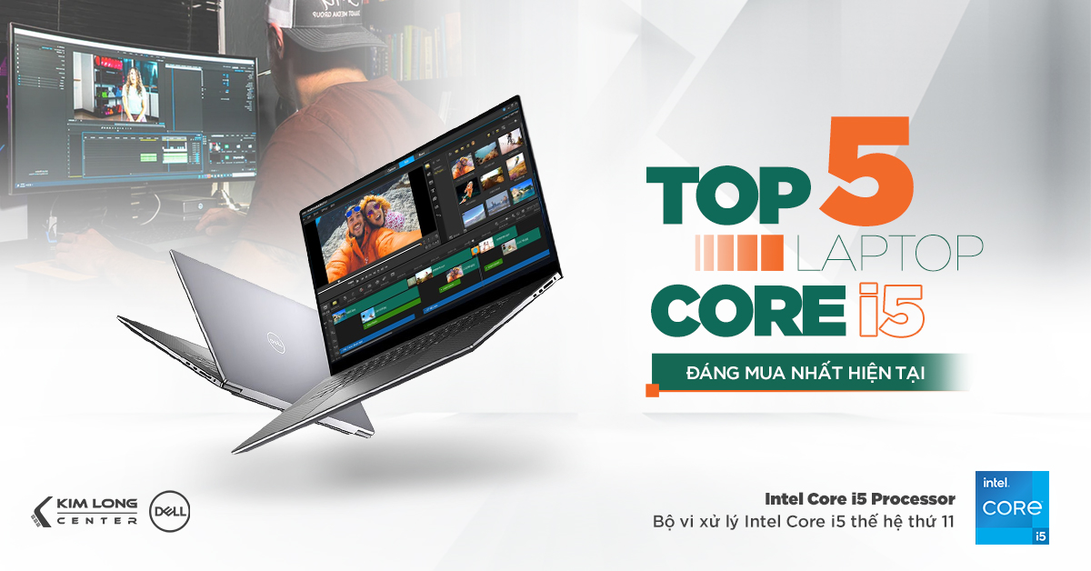 Top 5 laptop core i5 đáng mua cuối năm 2025