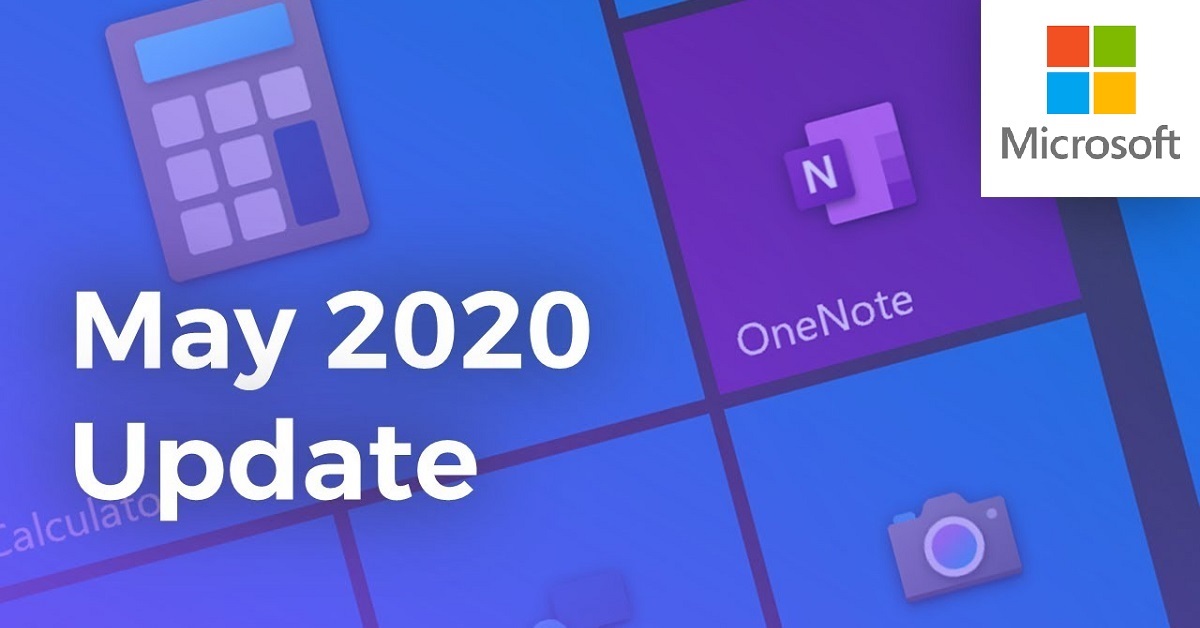 Bản Cập Nhật Windows 10 May 2020 – Những Tính Năng Mới Và Cách Tải Xuống